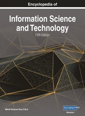 Encyclopedia of Information Science and Technology, Fifth Edition, VOL 1