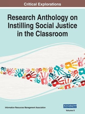 bokomslag Research Anthology on Instilling Social Justice in the Classroom, VOL 2