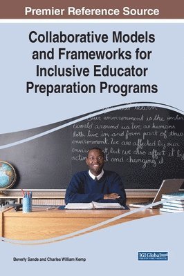 bokomslag Collaborative Models and Frameworks for Inclusive Educator Preparation Programs