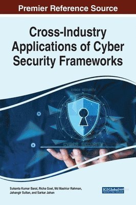 bokomslag Cross-Industry Applications of Cyber Security Frameworks