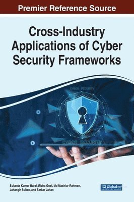 Cross-Industry Applications of Cyber Security Frameworks 1