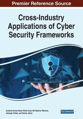 bokomslag Cross-Industry Applications of Cyber Security Frameworks