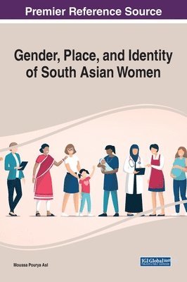 Gender, Place, and Identity of South Asian Women 1