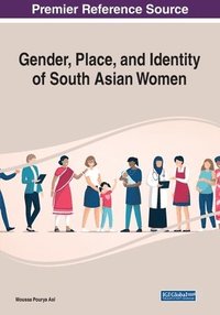 bokomslag Gender, Place, and Identity of South Asian Women