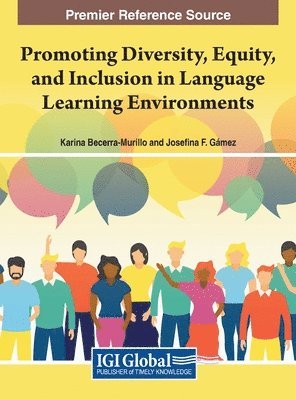 Promoting Diversity, Equity, and Inclusion in Language Learning Environments 1