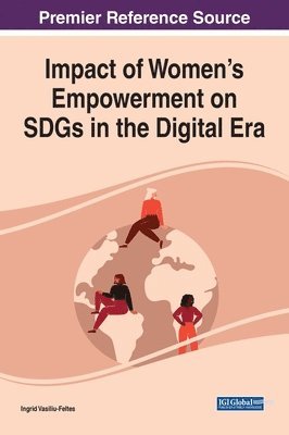 Impact of Women's Empowerment on SDGs in the Digital Era 1