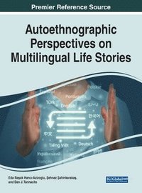 bokomslag Autoethnographic Perspectives on Multilingual Life Stories