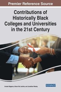 bokomslag Contributions of Historically Black Colleges and Universities in the 21st Century