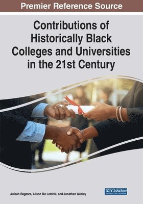 Anisah Bagasra, Alison MC Letchie - Contributions of Historically Black Colleges and Universities in the 21st Century, Häftad