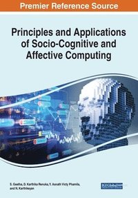 bokomslag Principles and Applications of Socio-Cognitive and Affective Computing