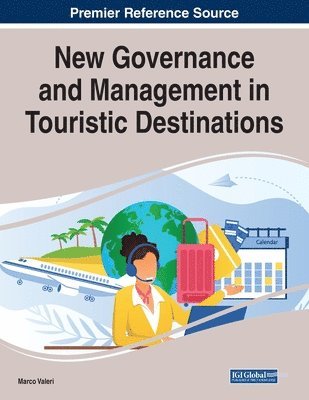Marco Valeri - New Governance and Management in Touristic Destinations, Häftad