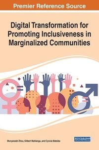 bokomslag Digital Transformation for Promoting Inclusiveness in Marginalized Communities