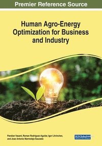 bokomslag Human Agro-Energy Optimization for Business and Industry