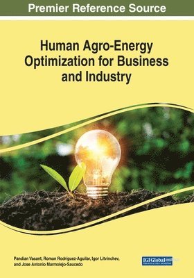 Human Agro-Energy Optimization for Business and Industry 1