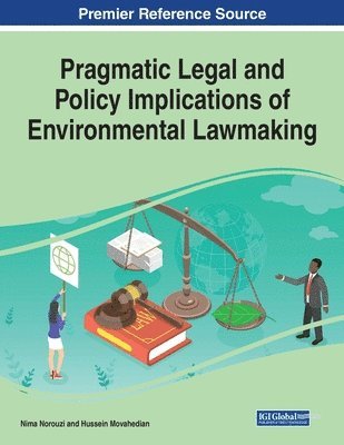 bokomslag Pragmatic Legal and Policy Implications of Environmental Lawmaking