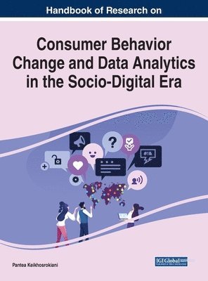 bokomslag Consumer Behavior Change and Data Analytics in the Socio-Digital Era