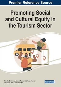 bokomslag Promoting Social and Cultural Equity in the Tourism Sector