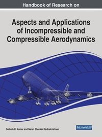 bokomslag Aspects and Applications of Incompressible and Compressible Aerodynamics