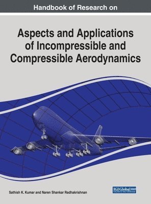 Aspects and Applications of Incompressible and Compressible Aerodynamics 1