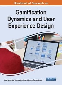 bokomslag Handbook of Research on Gamification Dynamics and User Experience Design