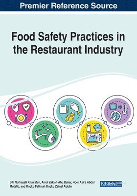 Food Safety Practices in the Restaurant Industry 1