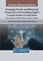 bokomslag Emerging Trends and Historical Perspectives Surrounding Digital Transformation in Education