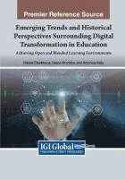 bokomslag Emerging Trends and Historical Perspectives Surrounding Digital Transformation in Education