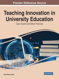 bokomslag Teaching Innovation in University Education: Case Studies and Main Practices