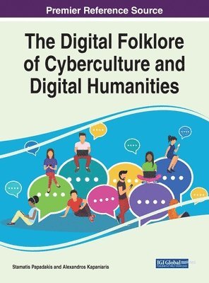 The Digital Folklore of Cyberculture and Digital Humanities 1