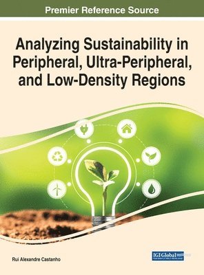 bokomslag Analyzing Sustainability in Peripheral, Ultra-Peripheral, and Low-Density Regions