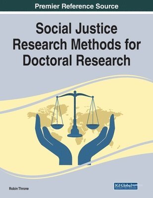 Social Justice Research Methods for Doctoral Research 1