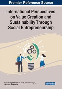 bokomslag International Perspectives on Value Creation and Sustainability Through Social Entrepreneurship