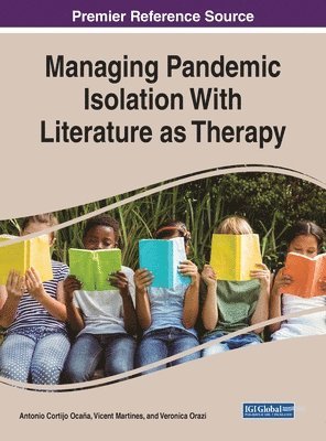 Managing Pandemic Isolation With Literature as Therapy 1