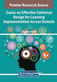 bokomslag Cases on Effective Universal Design for Learning Implementation Across Schools