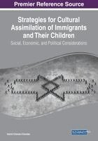 Harish Chandra Chandan - Strategies for Cultural Assimilation of Immigrants and Their Children: Social, Economic, and Political Considerations, Häftad