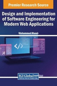 bokomslag Design and Implementation of Software Engineering for Modern Web Applications