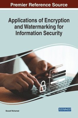 bokomslag Applications of Encryption and Watermarking for Information Security