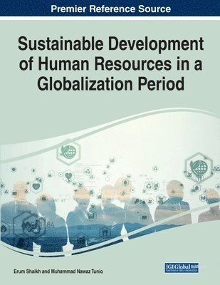 Erum Shaikh, Muhammad Nawaz Tunio - Sustainable Development of Human Resources in a Globalization Period, Häftad