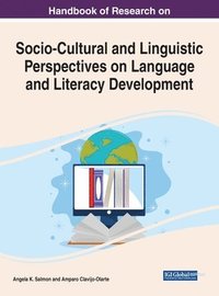 bokomslag Handbook of Research on Socio-Cultural and Linguistic Perspectives on Language and Literacy Development