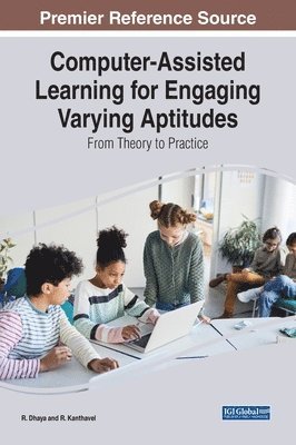 Computer-Assisted Learning for Engaging Varying Aptitudes 1