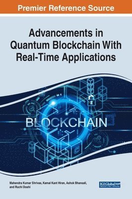 bokomslag Advancements in Quantum Blockchain With Real-Time Applications