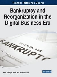 bokomslag Handbook of Research on Bankruptcy and Reorganization in the Digital Business Era