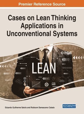 bokomslag Cases on Lean Thinking Applications in Unconventional Systems