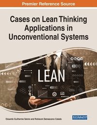bokomslag Cases on Lean Thinking Applications in Unconventional Systems