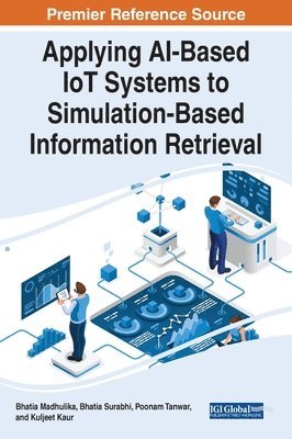 bokomslag Applying AI-Based IoT Systems to Simulation-Based Information Retrieval