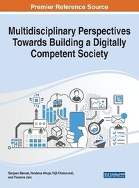 bokomslag Multidisciplinary Perspectives Towards Building a Digitally Competent Society