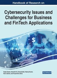 bokomslag Cybersecurity Issues and Challenges for Business and FinTech Applications