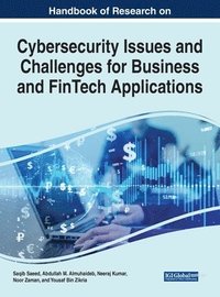 bokomslag Handbook of Research on Cybersecurity Issues and Challenges for Business and FinTech Applications