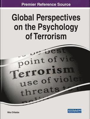 bokomslag Global Perspectives on the Psychology of Terrorism