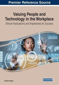 bokomslag Valuing People and Technology in the Workplace